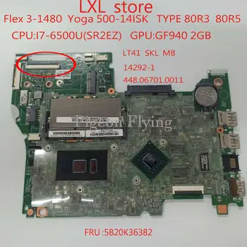 14292-1 for lenovo laptop 80R 80R5 Flex 3-1480 Yoga 500-14ISK bundkort Bundkort 448.06701.0011 CPU:I7-6500UGPU:N16S 2G DDR3
