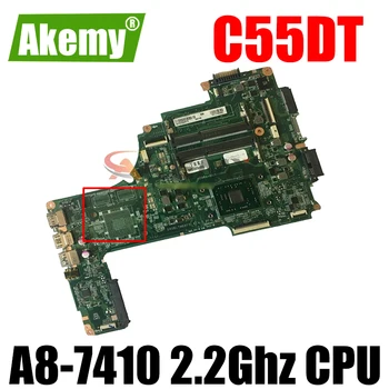 AKEMY A000391440 DA0BLTMB8F0 Bundkort Til toshiba satellite C55DT C55DT-C laptop bundkort A8-7410 2.2 Ghz CPU Fuld Testet