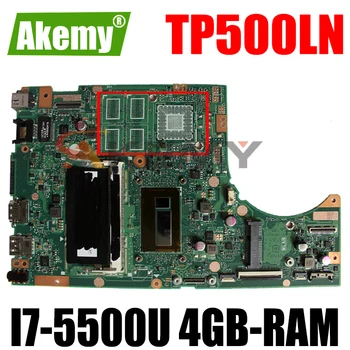 Akemy TP500LN Laptop bundkort til ASUS TP500LA TP500LD TP500L oprindelige bundkort 4GB-RAM, I7-5500U