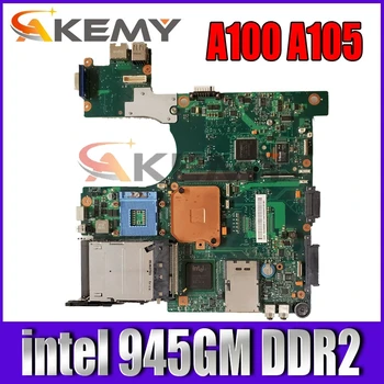 AKEMY V000068120 Laptop Bundkort til Toshiba Satellite A100 A105-Serien intel 945GM DDR2-Mainboard