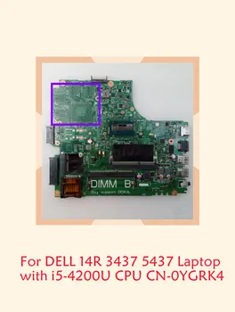GZ855 For DELL-14R 3437 5437 Laptop Bundkort Med i5-4200U CPU KN-0YGRK4 YGRK4