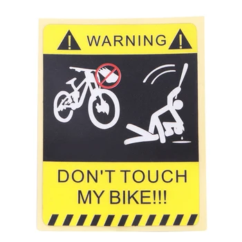 Hot salg cykel og Motorcykel Klistermærker ikke Røre Min Cykel Vandtæt Reflekterende Klistermærke, ridsefast Protector