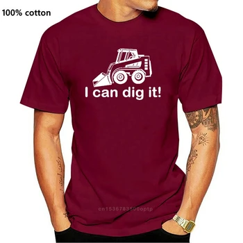 Hot Salg Mænd T-Shirt Mode-Jeg Kan Grave Det Bobcat Frontlæsser Konstruktion Landskabspleje T-Shirt