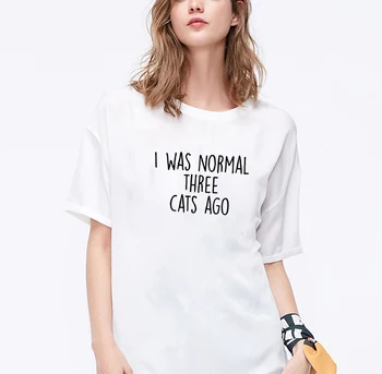 Jeg VAR NORMAL Grafisk T-Shirt Kvinder kortærmet Bomulds T-shirts til Kvinde, Sort, Løs T-Shirt Kvinder Top Harajuku T-Shirt Femme