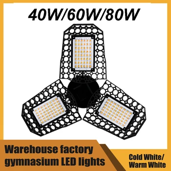 LED-Lampen E27 LED Pære 60 W 80W 100W Garage Lys 110V 220V Deformere Lys for Værksted, Lager Factory Gym