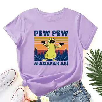 Madafakas Pew Solnedgang Funny And Graphic Tee Toppe Kvinder kortærmet Crewneck Sommer Bomuld T-shirts Kvindelige Tøj Skjorte Top