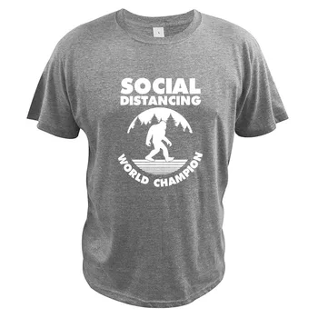 Social Distancering Sjove Sasquatch T-Shirt Verdensmester Bigfoot Tshirt EU-Størrelse i Bomuld af Høj Kvalitet Tee Toppe