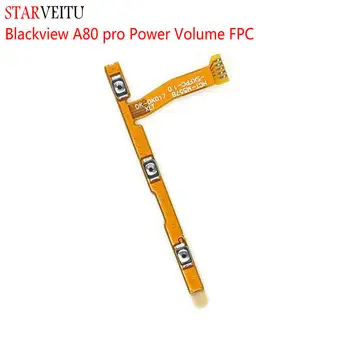 Starveitu Magt FPC for Blackview A80 Pro A80 Plus on/Off Volume Flex Kabel Mobiltelefon Tilbehør