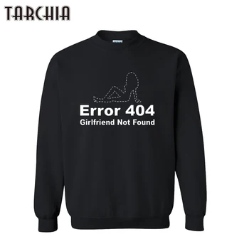 TARCHIA 2021 Hættetrøjer Sweatshirt Fejl 404 Kæreste Fandt Personlig Pirater Bryde Mænd Casual Forældrenes Survetement Homme